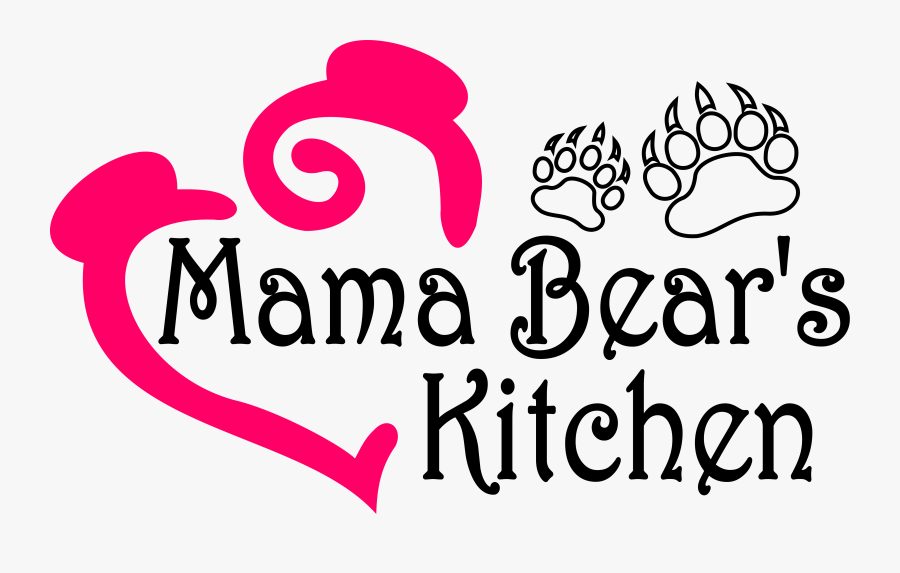 Mama Bear"s Kitchen - Mama Bears Kitchen, Transparent Clipart