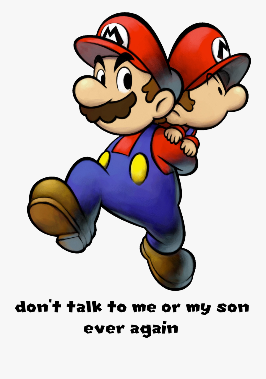 Don T Talk To Me Or My - Baby Mario Partners In Time, Transparent Clipart