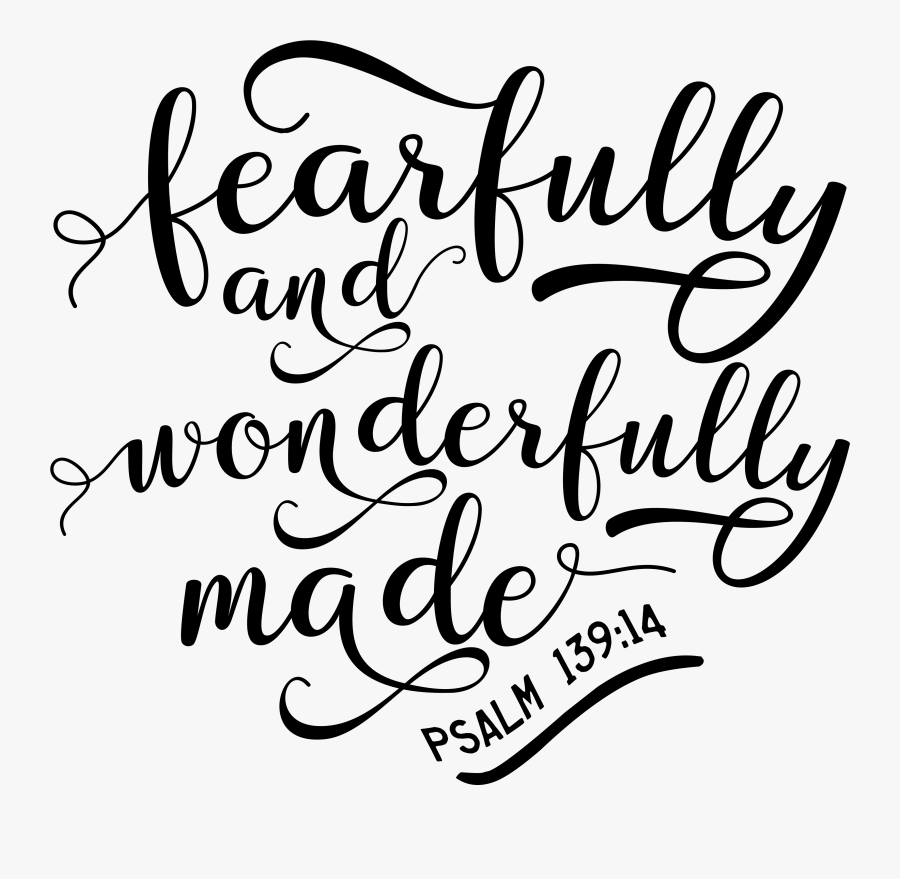 You Are Fearfully And Wonderfully Made Vector, Transparent Clipart