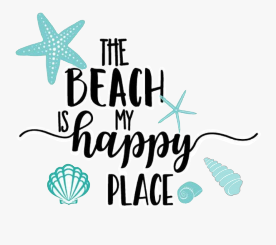 #happyplace #beach #seashells #starfish #sea #ocean - Beach Svg, Transparent Clipart