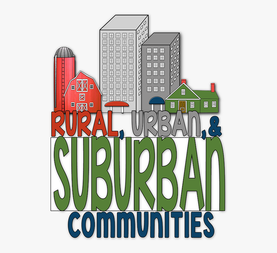Rural Urban And Suburban Communities, Transparent Clipart