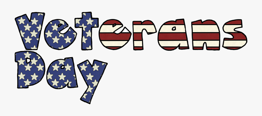 Has Served In The Military, Whether It"s Their Father, - Veterans Day, Transparent Clipart