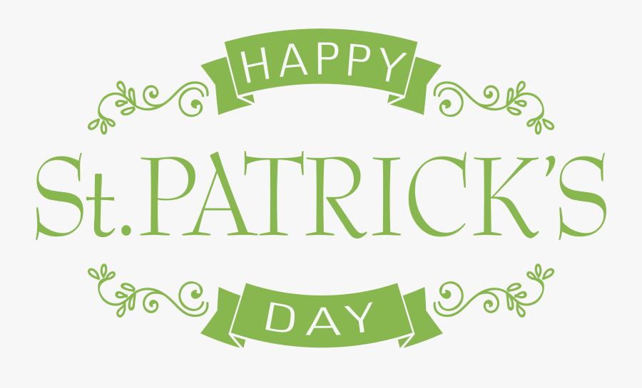Happy Saint Patrick"s Day Png Clip Art Image - Happy St Patrick's Day Png, Transparent Clipart