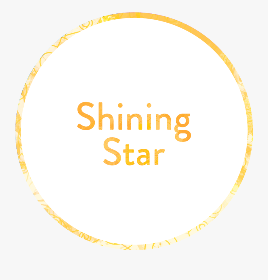 Shining Star , Png Download - Circle, Transparent Clipart