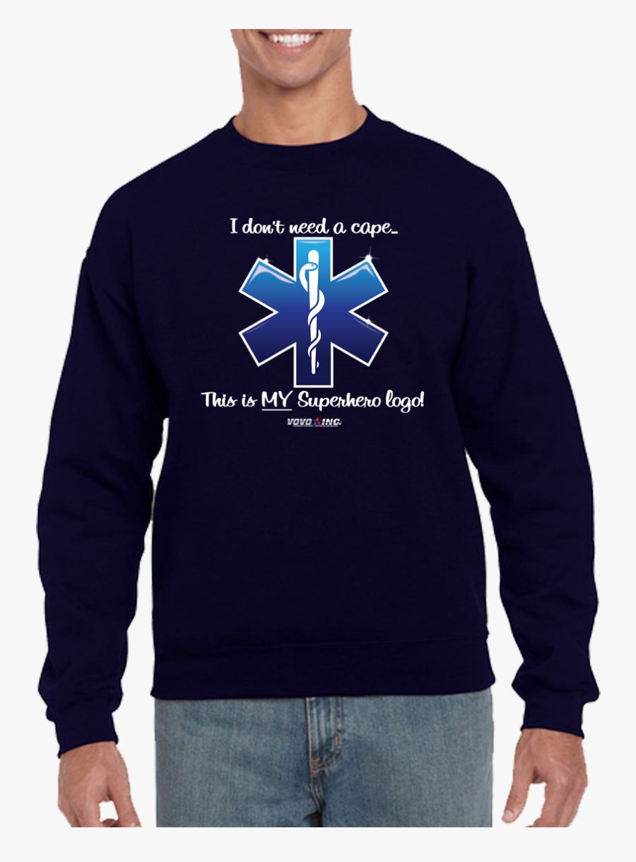 I Don t Need A Cape Superhero Emt Ems Star Of Life Busos Gildan i-don-t-need-a-cape-superhero-emt-ems-star-of-life-busos-gildan