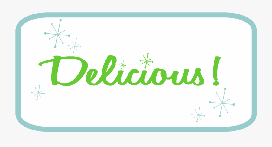 Delicious Cliparts - Clipart Delicious, Transparent Clipart