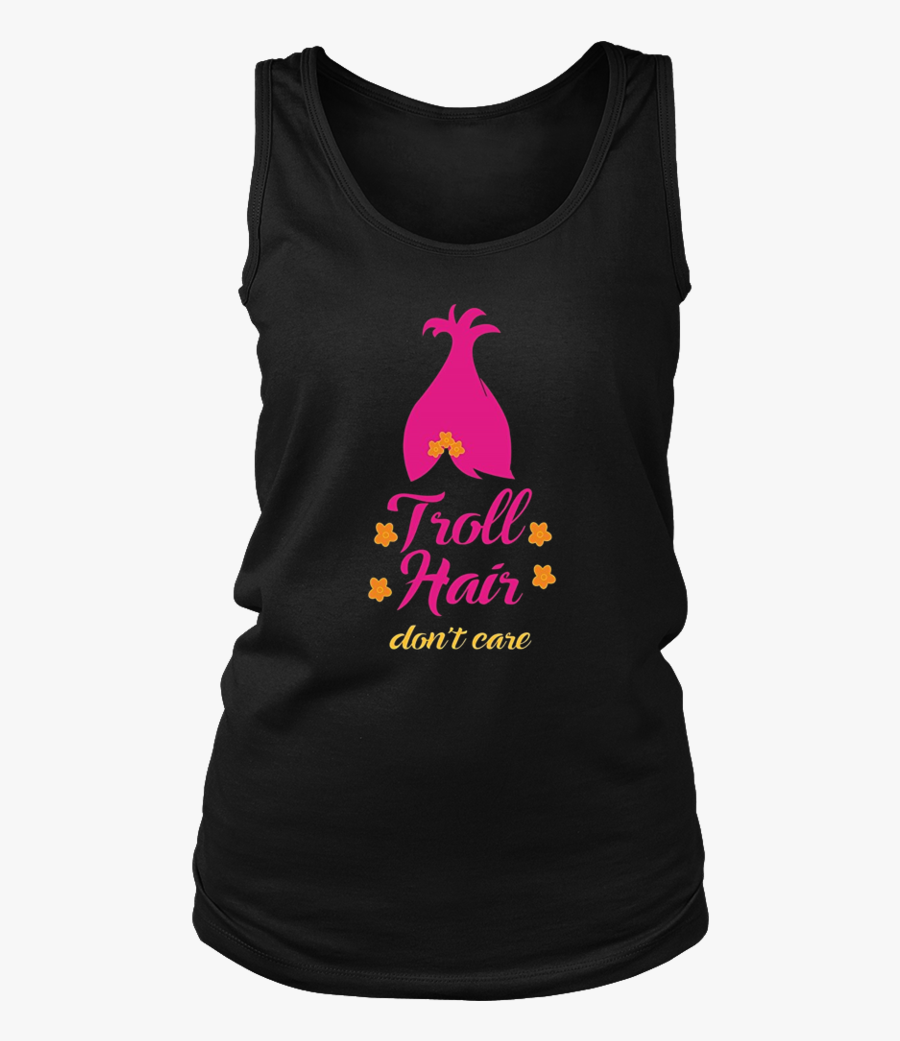 Troll Hair Don"t Care Shirt - Active Tank, Transparent Clipart