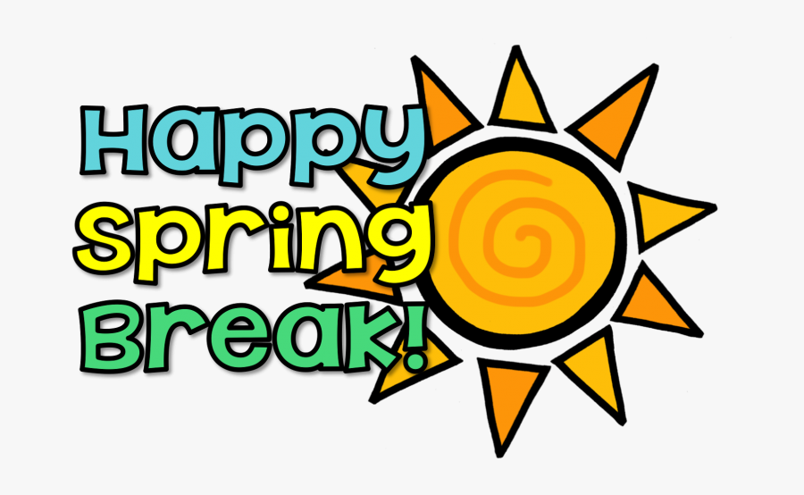 Have A Great Spring Break, Transparent Clipart
