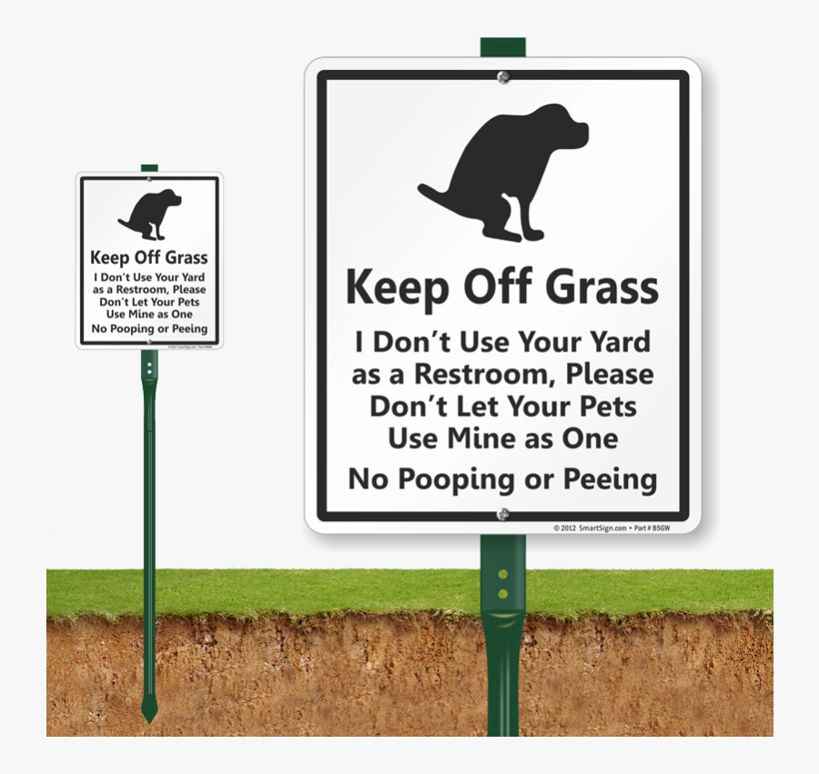 Keep Off Grass, No Dog Pooping Peeing Sign - Do Not Pick Flowers Sign, Transparent Clipart