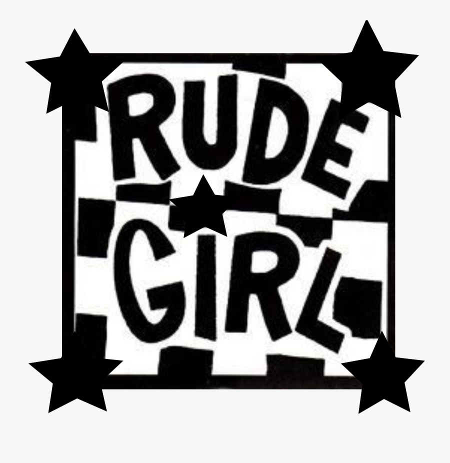 #rude #girl #woman #stickers - Rude Girl, Transparent Clipart