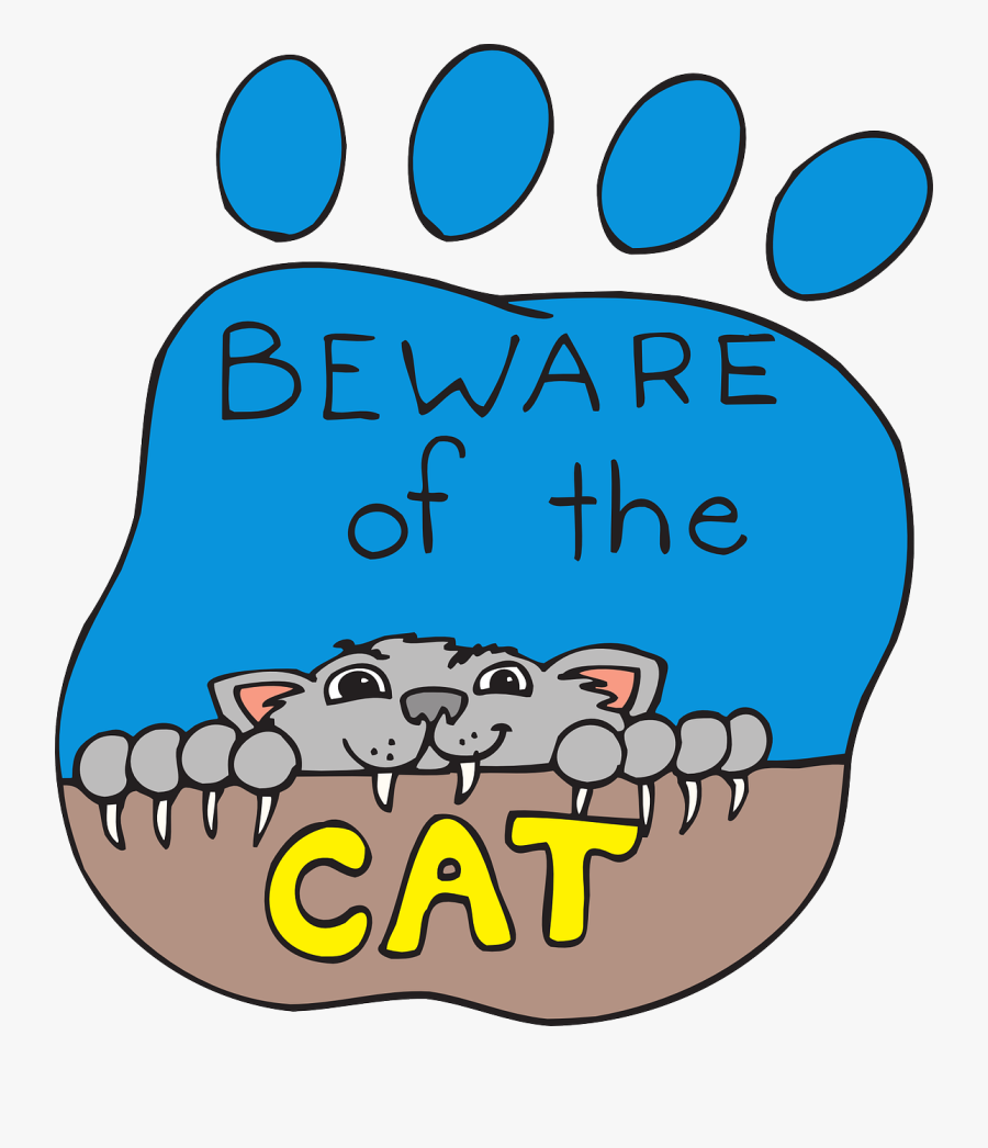 Cat, Print, Paw, Pet, Animal, Claws, Beware, Joke - Cat, Transparent Clipart