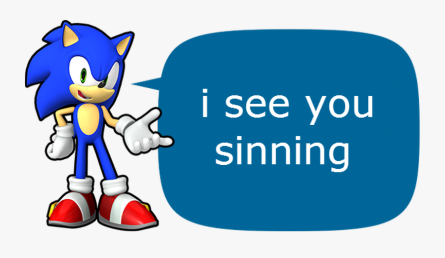 A Message From Your Pal, Sonic The Hedgehog, Transparent Clipart
