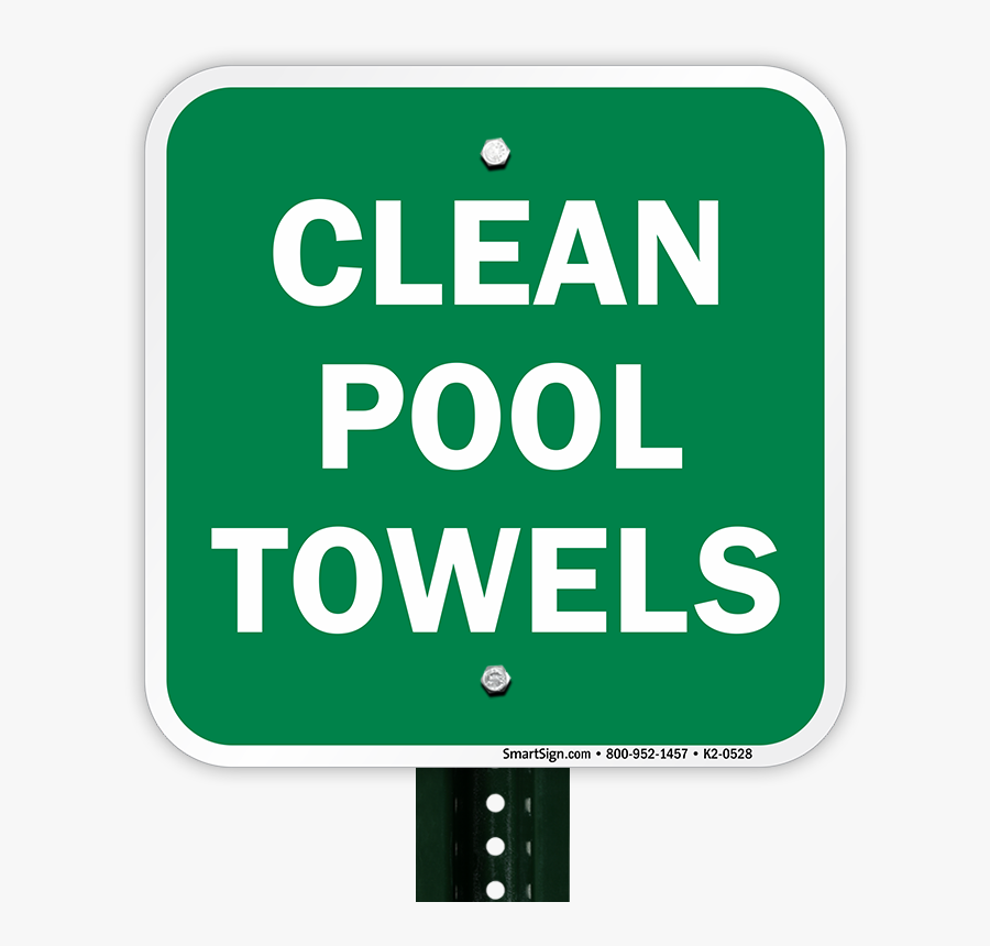 Clean Pool Towels Signs - Clean Up Sign, Transparent Clipart