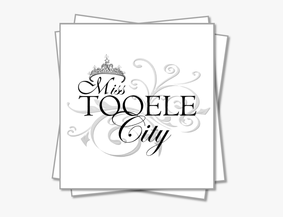 Miss Tooele City - Calligraphy, Transparent Clipart