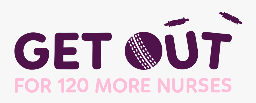 Get Out For 120 More Nurses - Graphic Design, Transparent Clipart