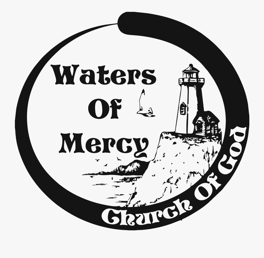 Waters Of Mercy ~ Independent Church Of God, Transparent Clipart
