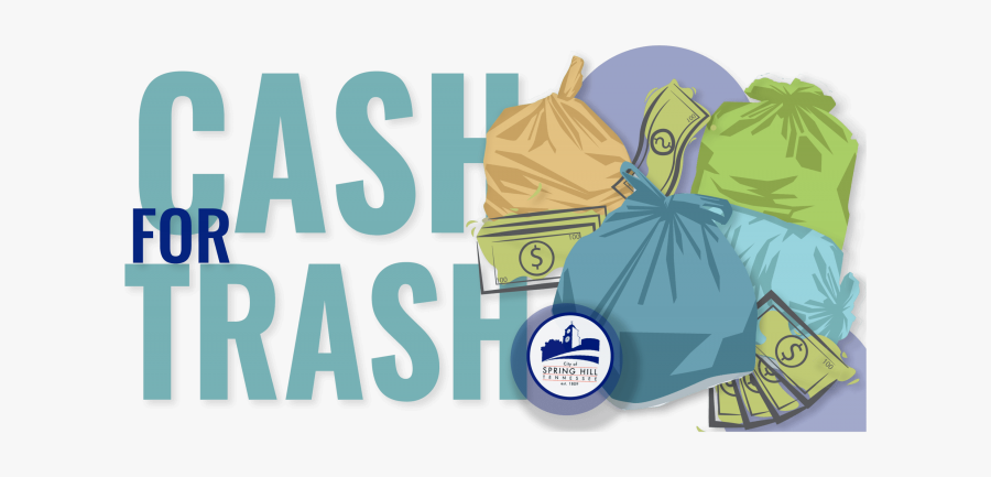 Cash For Trash Spring Hill - Illustration, Transparent Clipart