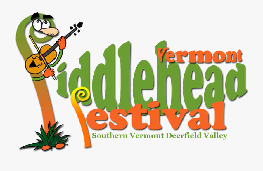 Fiddleheads, Music, Family And Fun Enjoy Vendors And, Transparent Clipart