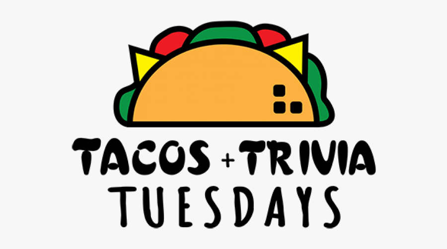 Taco Clipart Taco Lunch - Tacos And Trivia, Transparent Clipart