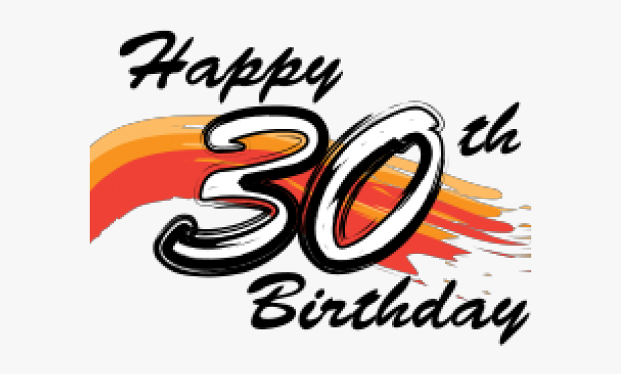30th Birthday Clipart - Happy 30th Birthday Png, Transparent Clipart
