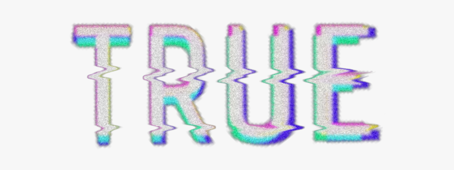 #true
#glitch
#false - Calligraphy, Transparent Clipart