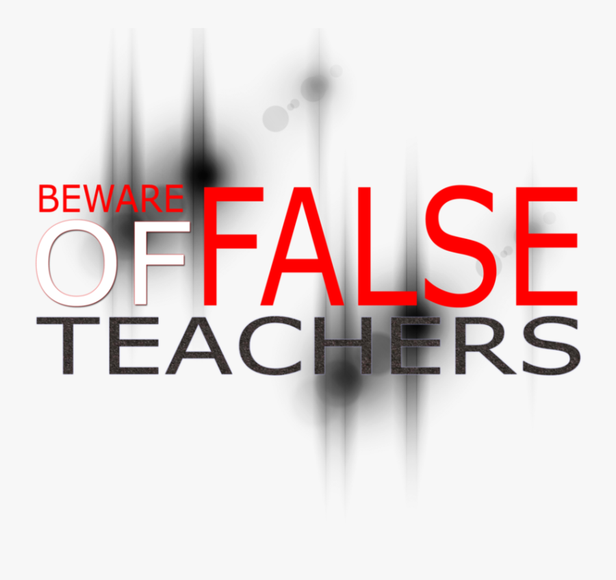 Beware Of False Prophets - Warning To False Teachers, Transparent Clipart