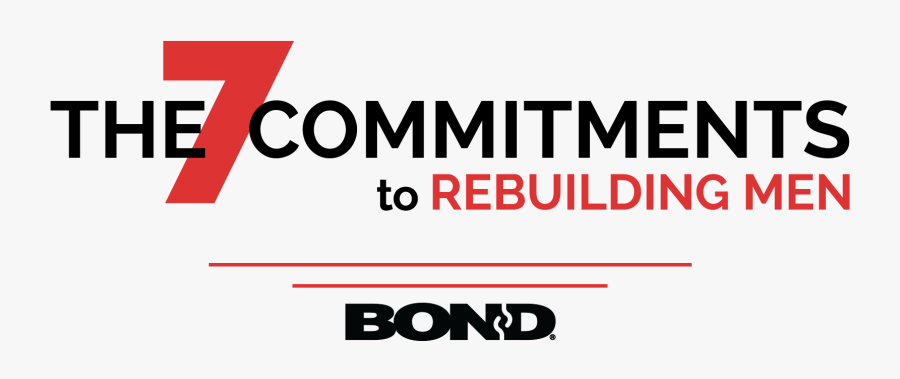 7 Commitments To Rebuilding Men - Graphics, Transparent Clipart