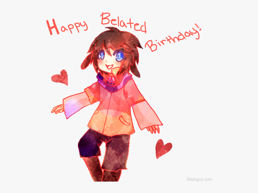 Belated Birthday Cartoon Image-belatedwish117 - Cartoon, Transparent Clipart