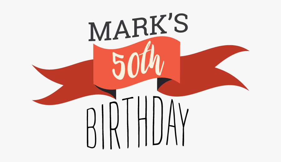50th Birthday Clipart, Transparent Clipart