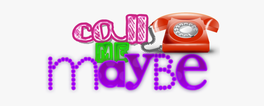 Call Png - Call Me Maybe Logo, Transparent Clipart