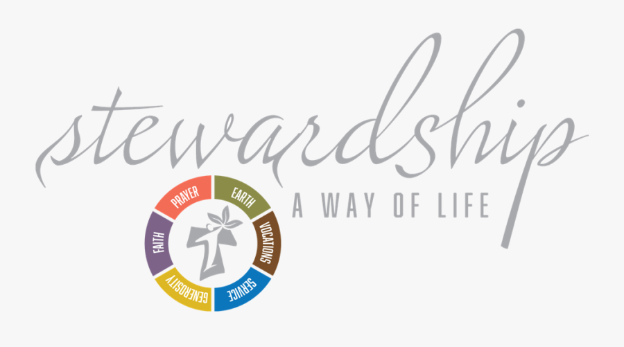 Biblical Stewardship A Way Of Life, Transparent Clipart