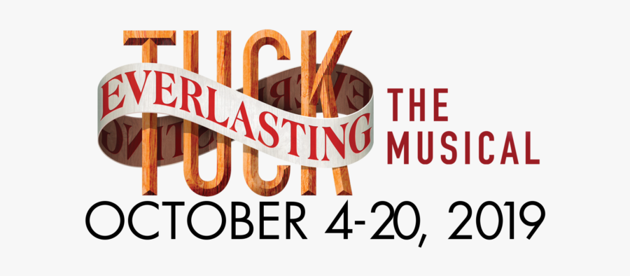 Tuck Everlasting At Casa Mañana October 4-20, - Delicieuse Musique, Transparent Clipart