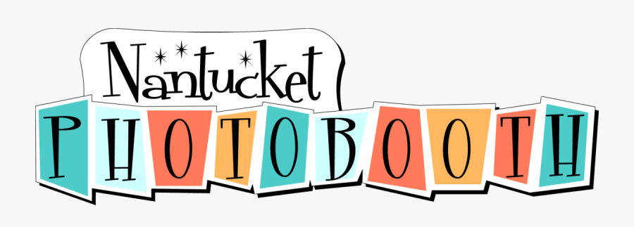 Nantucket Photobooth, Nantucket Photo Booth,, Transparent Clipart