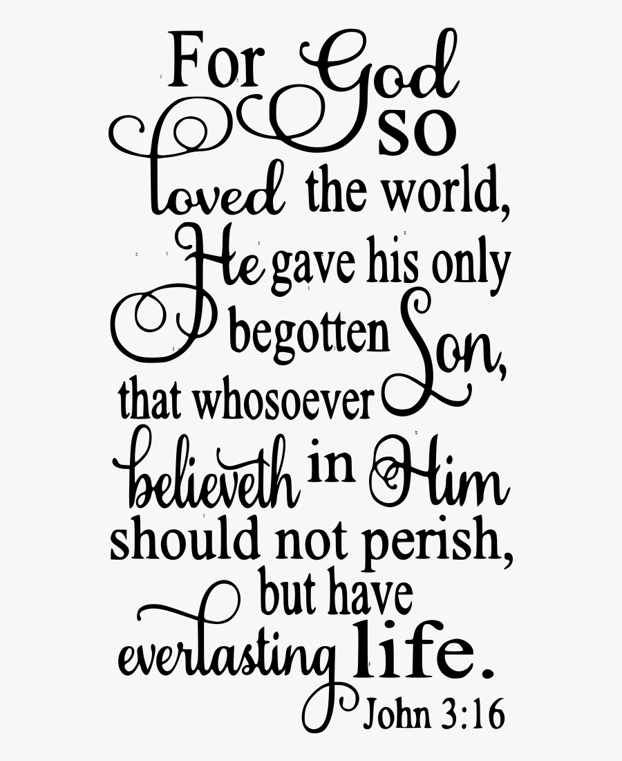 God So Loved The World John 3, Transparent Clipart