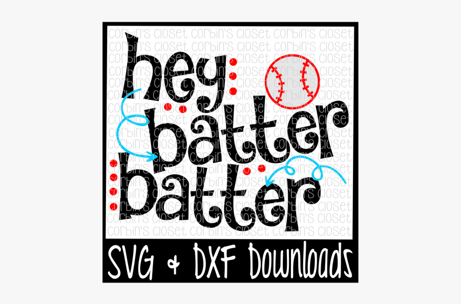 Free Hey Batter Batter * Baseball * Softball Cutting - No Bunny Loves Me Like Jesus Svg, Transparent Clipart