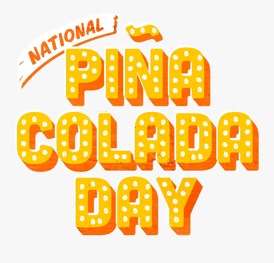 Malibu Pina Colada Day - Pina Colada Day Clipart, Transparent Clipart