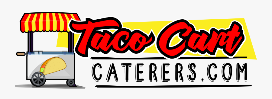 Taco Clipart Taco Cart , Png Download - Taco Cart Logo, Transparent Clipart