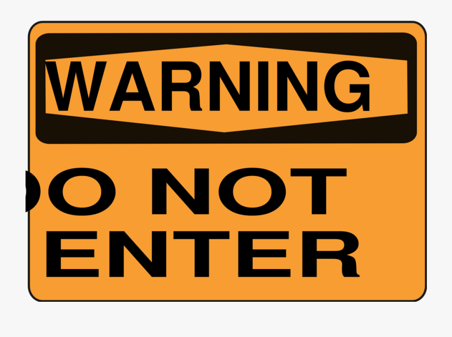 Do Not Enter - Do Not Enter Messy Room, Transparent Clipart