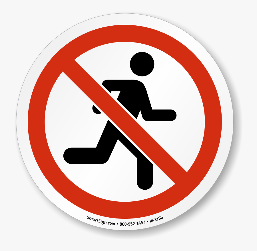 Construction Signs Clipart - Do Not Run Sign, Transparent Clipart