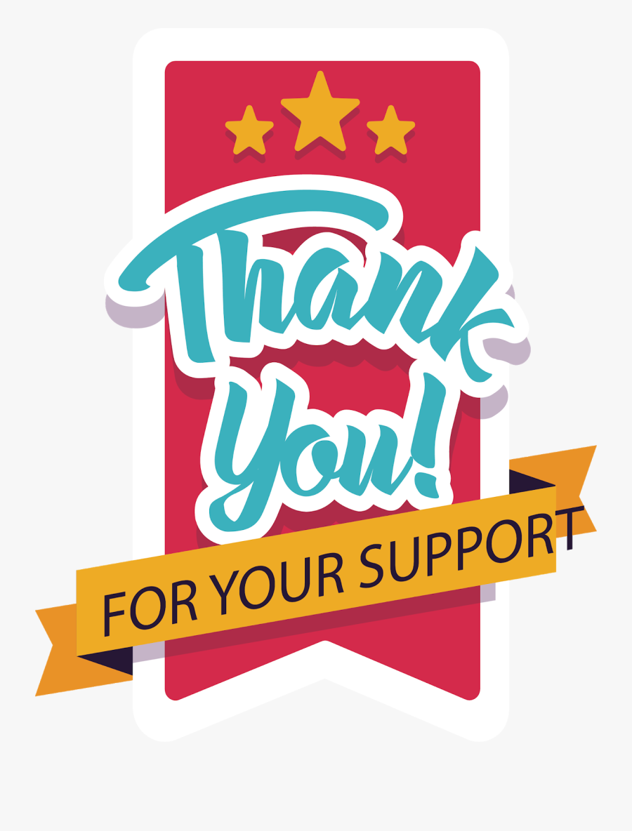Thank You For Your Support Poster, Transparent Clipart