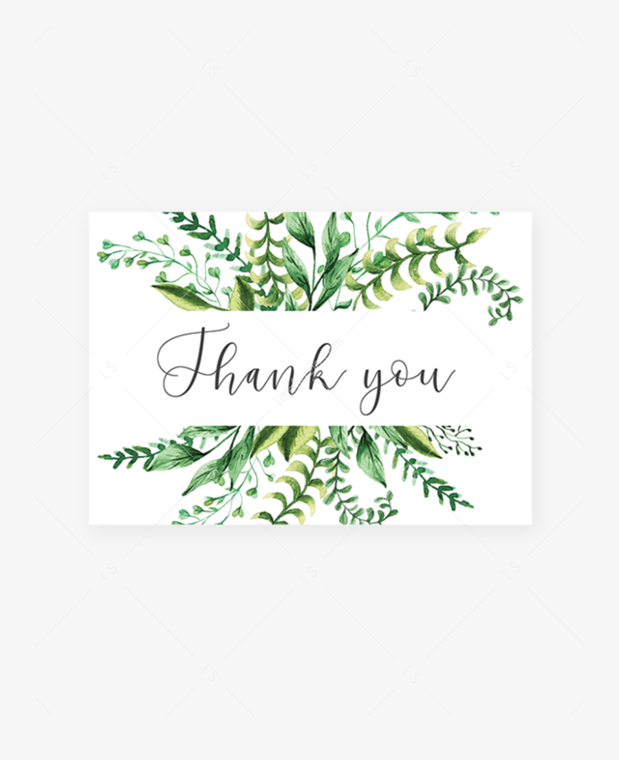 Printable Thank You Note Cards With Watercolor Greenery - So We Fix Our Eyes Not, Transparent Clipart