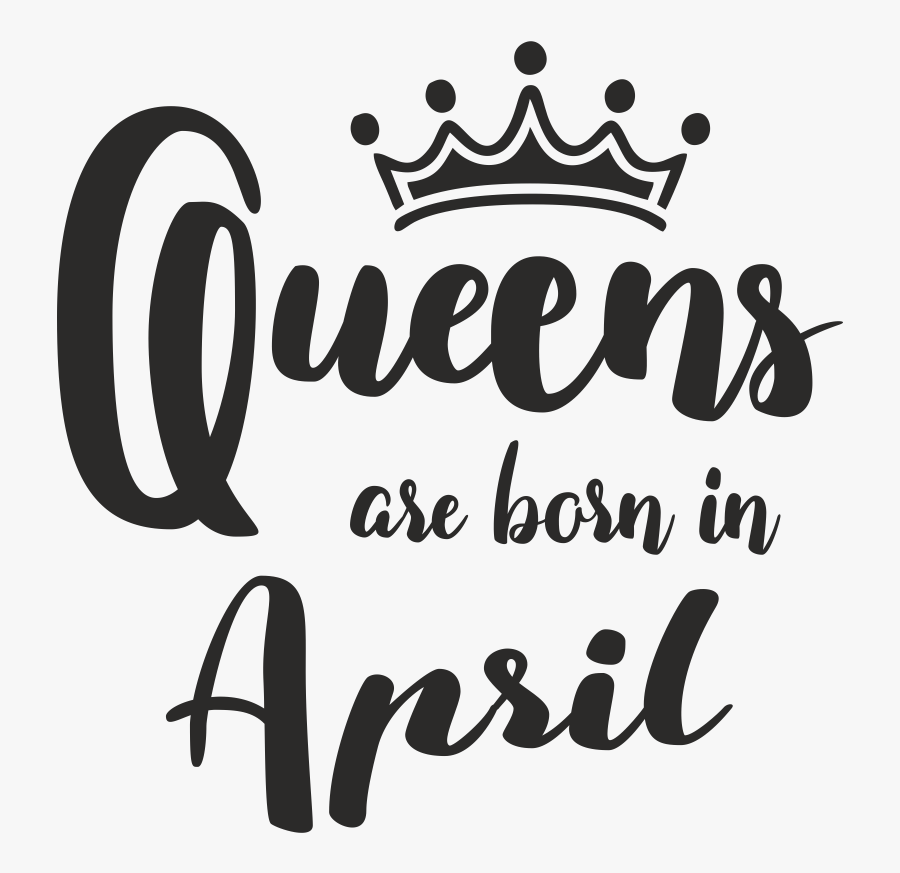Queens Are Born In September, Transparent Clipart