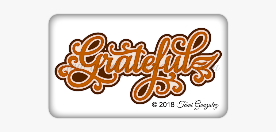 Grateful Title - Calligraphy, Transparent Clipart