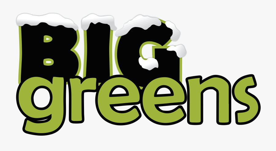 Big Greens Lawn Service And Snowplowing - Graphic Design, Transparent Clipart
