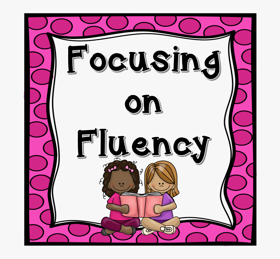 Focusing On Fluency With Freebies And More - Reading Fluency Clipart, Transparent Clipart
