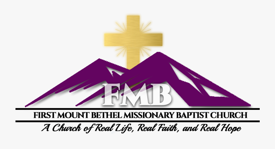 First Mount Bethel Missionary Baptist Church - Cross, Transparent Clipart