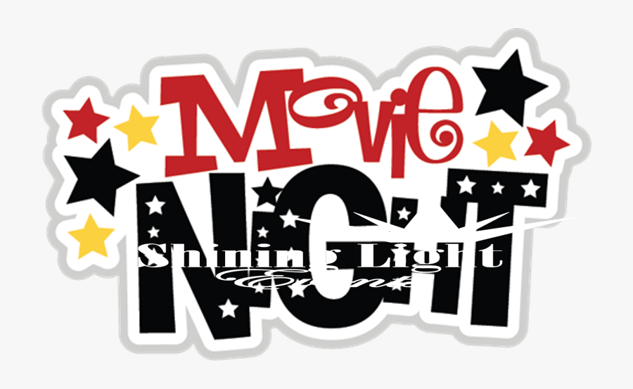 Transparent Let Your Light Shine Clipart - Pizza And Movie Night, Transparent Clipart