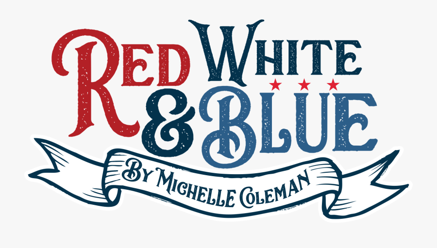 Red White & Blue - Red White And Blue Text, Transparent Clipart