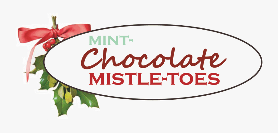 Fhf Mint Chocolate Mistle Toes Gif, Transparent Clipart