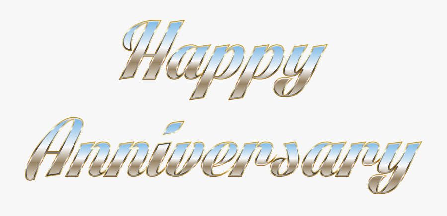 Clip Art Happy Church Anniversary - Transparent Background Happy Anniversary Png, Transparent Clipart